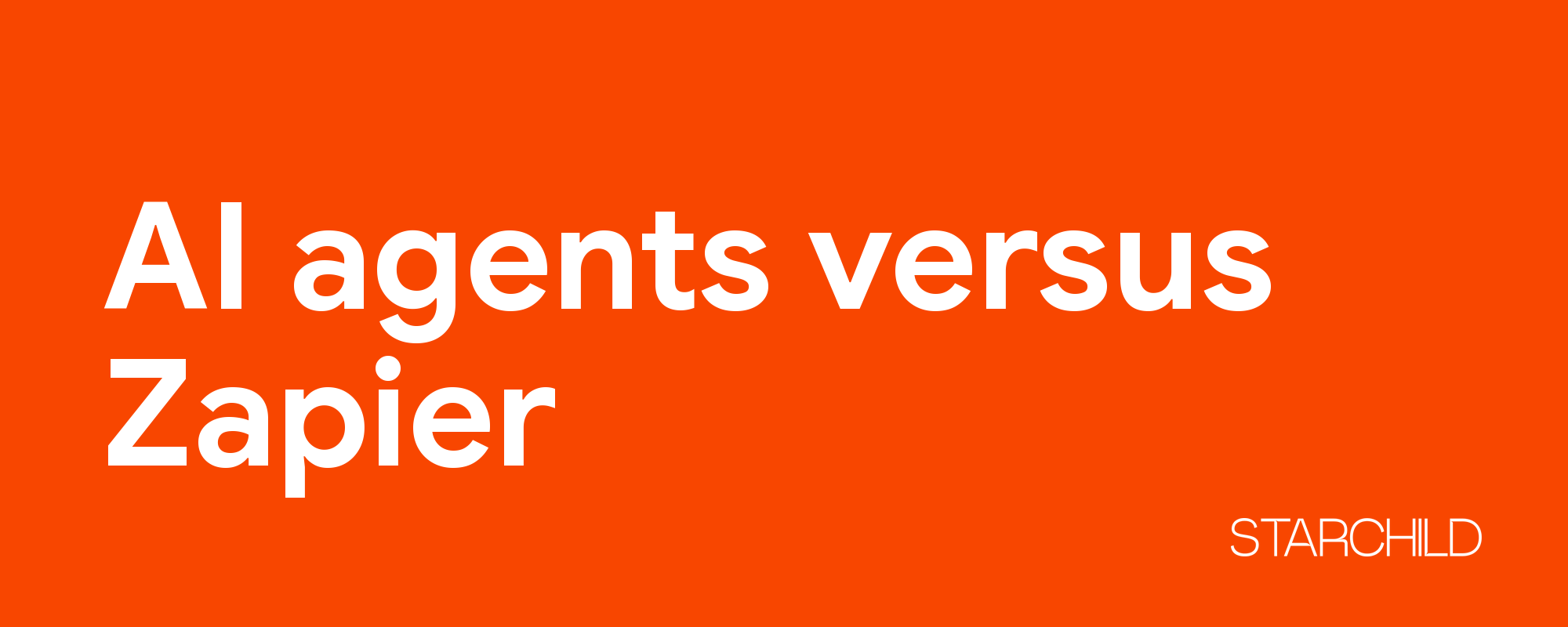 AI agents versus Zapier: how to decide which automation tool to use graphic